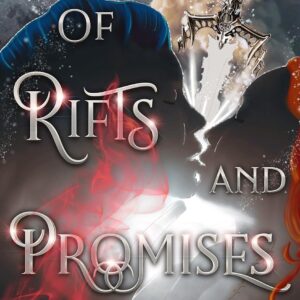 Book cover of "Of Rifts and Promises"